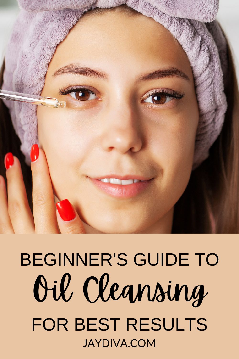 How to Oil Cleanse