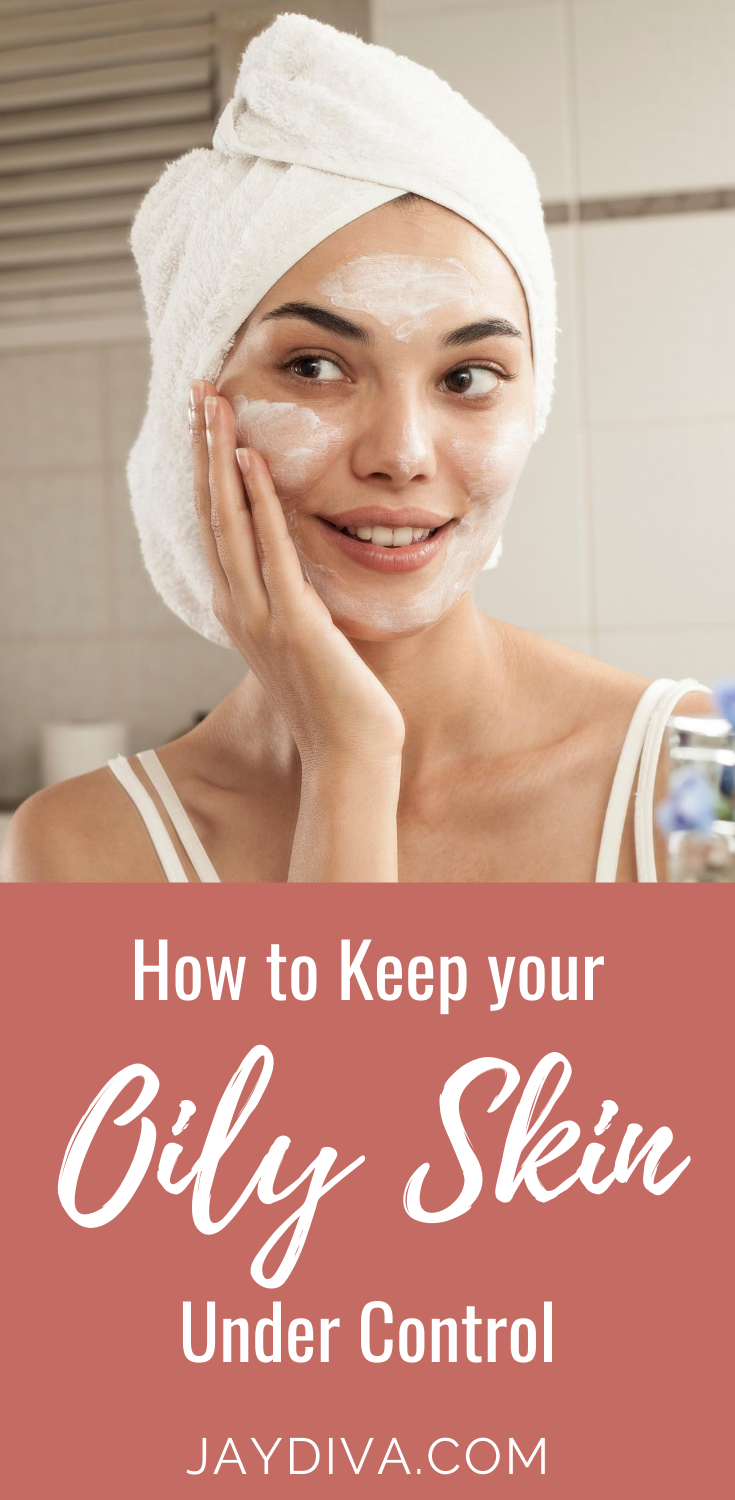 Best skincare routine for oily skin
