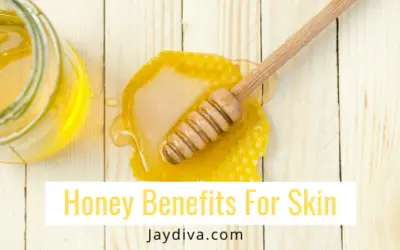 Honey Benefits For Skin – 7 Awesome Uses | Jaydiva