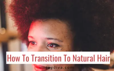 How To Transition To Natural Hair Without The Big Chop