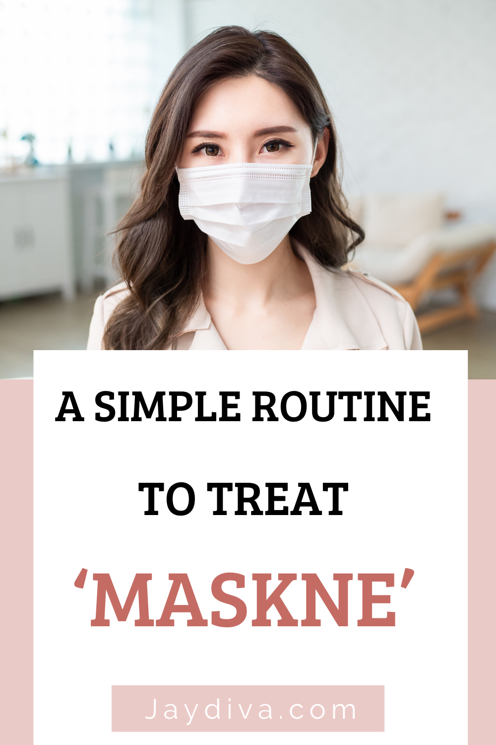 How to prevent and get rid of maskne