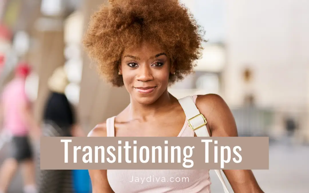 tips for transitioning to natural hair