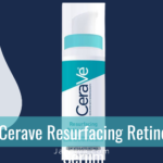The Truth About The CeraVe Resurfacing Retinol Serum