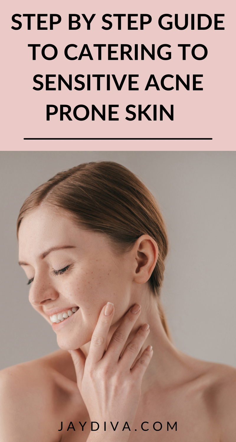 How to care for sensitive acne prove skin