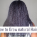 How to grow natural hair