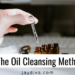 oil cleansing